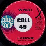J. Gardner – Mustard Greens b/w 99 Plus 1 – Blue Rock 7″