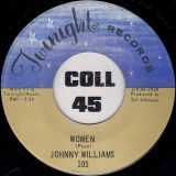 Johnny Williams – Breaking Point b/w Women – Twilight 7″