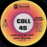 Lenny Williams – You Got Me Running b/w Come Reap My Love – Abc 7″