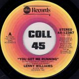 Lenny Williams – You Got Me Running b/w Come Reap My Love – Abc 7″