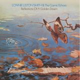 Lonnie Liston Smith And The Cosmic Echoes – Reflections Of A Golden Dream – Flying Dutchman UK LP