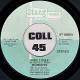 The Moments – Nine Times b/w When The Morning Comes – Stang 7″