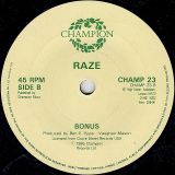 Raze – Jack The Groove b/w Bonus – Champion UK 7″