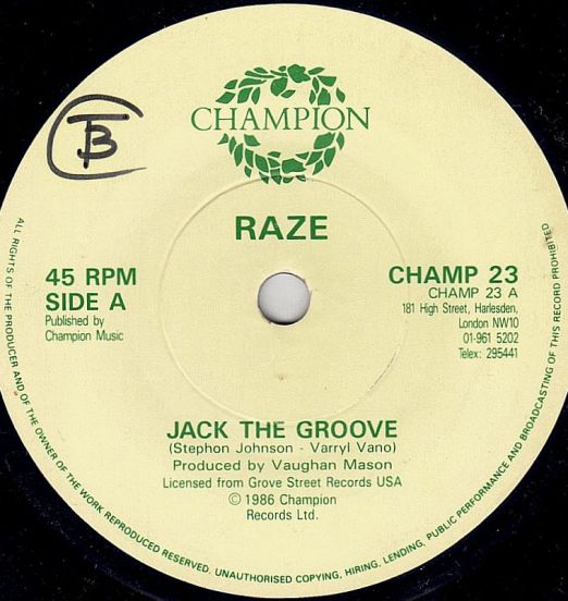 Raze - Jack The Groove b/w Bonus - Champion UK 7"