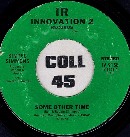 Simtec Simmons - Some Other Time b/w Classified Crazy Man - Innovation II 7"