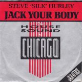 Steve ‘Silk’ Hurley – Jack Your Body b/w Dub Your Body – D.J. International EU 7″