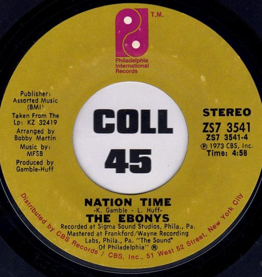The Ebonys - Nation Time b/w I Believe - PIR 7"