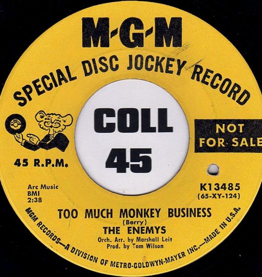 The Enemys - Too Much Monkey Business b/w Glitter and Gold - MGM DJ 7"