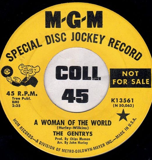 The Gentrys - A Woman Of The World b/w There Are Two Sides To Every Story - MGM DJ 7"
