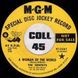 The Gentrys – A Woman Of The World b/w There Are Two Sides To Every Story – MGM DJ 7″