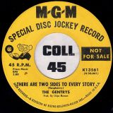 The Gentrys – A Woman Of The World b/w There Are Two Sides To Every Story – MGM DJ 7″