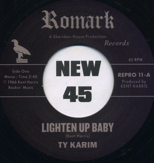 Ty Karim - Lighten Up Baby b/w All At Once - Kent Repro UK 7"