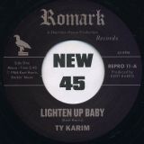 Ty Karim – Lighten Up Baby b/w All At Once – Kent Repro UK 7″