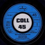 Was (Not Was) – Spy In The House Of Love b/w Dad, I’m In Jail – Mercury GER 7″
