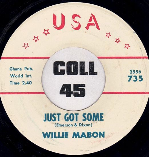 Willie Mabon - Just Got Some b/w That's No Big Thing - Usa 7"
