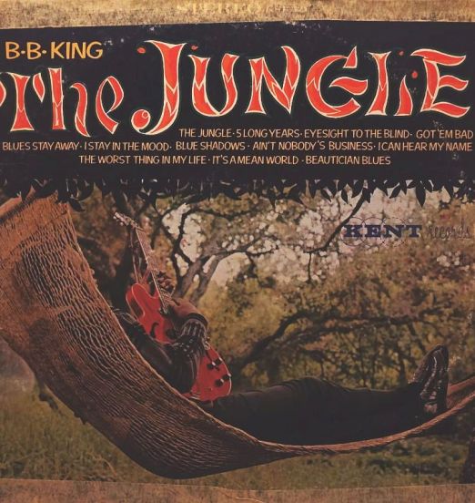 B.B. King - The Jungle - Kent LP