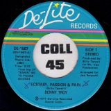 Benny Troy – Ecstasy, Passion & Pain b/w Put Some Music In Your Soul – De-Lite
