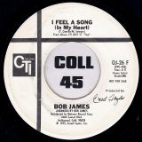 Bob James – I Feel A Song (In My Heart) b/w Same – Cti DJ 7″