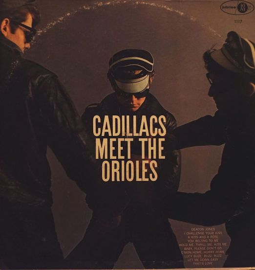 The Cadillacs / The Orioles - The Cadillacs Meet The Orioles - Jubilee LP