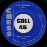Chuck Berry – Rock & Roll Music b/w Blue Feeling – Chess 7″