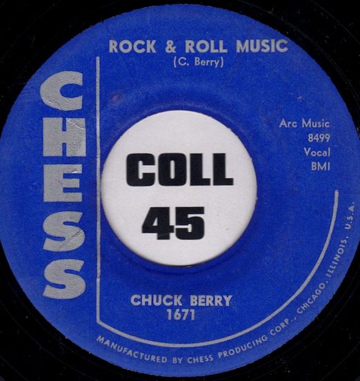 Chuck Berry - Rock & Roll Music b/w Blue Feeling - Chess 7"