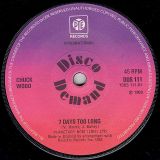 Chuck Wood – 7 Days Too Long b/w Wigan’s Chosen Few – Footsee (Instrumental)  – Pye International UK 7″