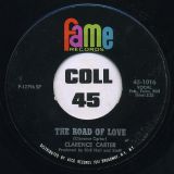 Clarence Carter – She Ain’t Gonna Do Right b/w The Road Of Love – Fame 7″