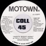 Dazz Band – Party Right Here b/w Same – Motown DJ 7″