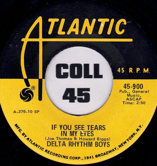 DeltaRhythmBoys-IfYouSeeTearsInMyEyes