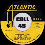 Delta Rhythm Boys – Nobody Knows b/w If You See Tears In My Eyes – Atlantic 7″