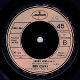 Don Covay – It’s Better To Have (And Don’t Need) b/w Leave Him – Part 2 – Mercury UK 7″