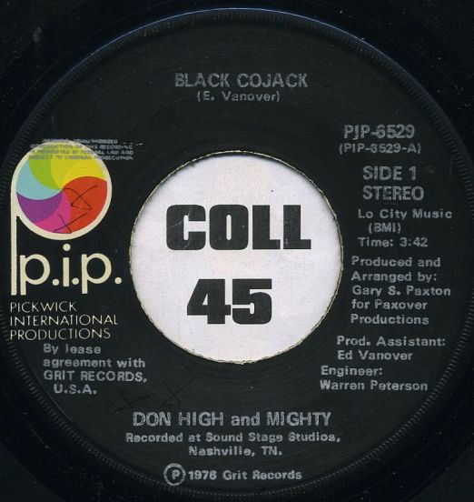 Don High And Mighty - Black Cojack b/w Love It Comes In All Colors - P.I.P. 7"