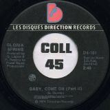 Gloria Spring – Baby, Come On Pt.1 b/w  Pt.2 – Les Disques Direction CN 7″