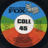 Gloria Taylor – Grounded Part I b/w Part II – Silver Fox 7″