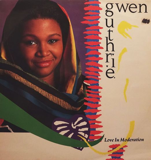 Gwen Guthrie - Love In Moderation - 4th & Broadway UK 12"