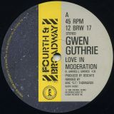 Gwen Guthrie – Love In Moderation – 4th & Broadway UK 12″