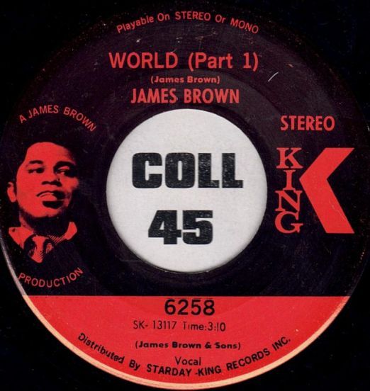James Brown - World b/w Part 2 - King 7"
