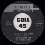 James Brown And The Flames – I Loves You Porgy b/w Yours And Mine – Bethlehem 7″