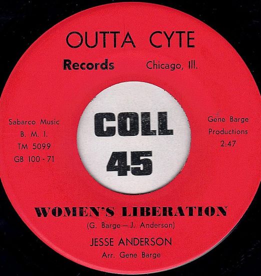 Jesse Anderson - Women's Liberation b/w Ow, Wow Man - Outta Cyte 7"