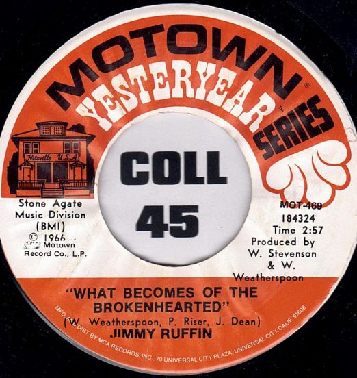 Jimmy Ruffin - What Becomes Of The Brokenhearted b/w I've Passed This Way Before - Motown Yesteryear 7"