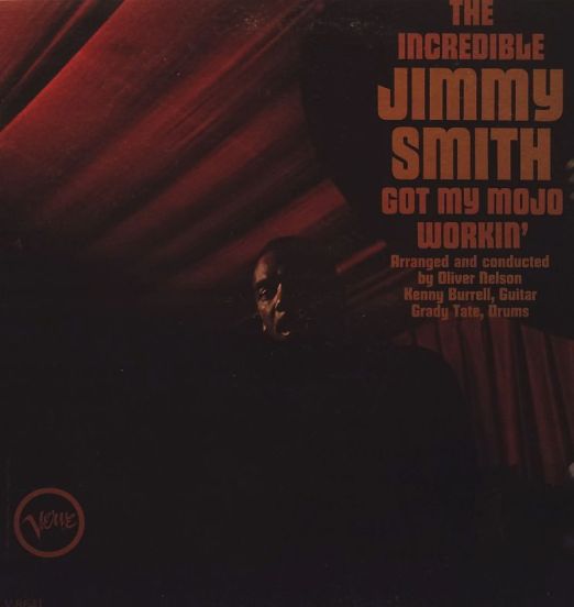 Jimmy Smith - Got My Mojo Workin' - Verve LP