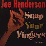 Joe Henderson – Snap Your Fingers – Todd LP