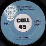 Joyce Dunn – (You’re Givin’ Me) The Push I Need b/w Turn Away From Darkness – Blue Rock 7″