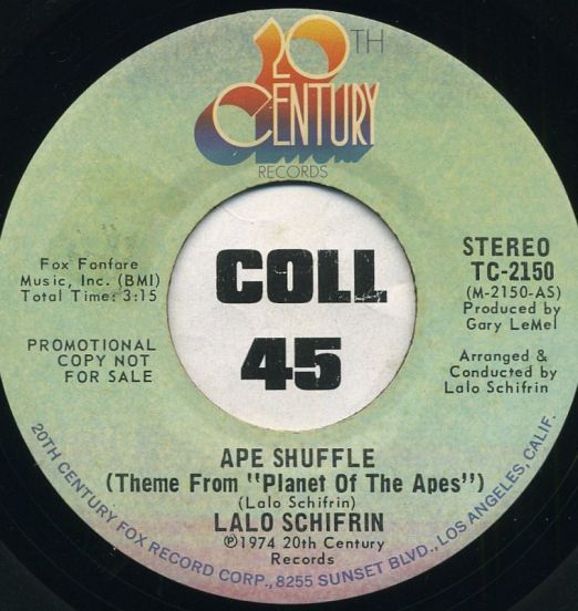 Lalo Schifrin - Ape Shuffle (Theme From 'Planet Of The Apes') STEREO b/w MONO Version 20th Century DJ 7"