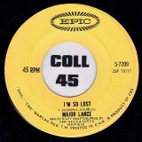 Major Lance – Sometimes I Wonder b/w I’m So Lost – Epic CN 7″