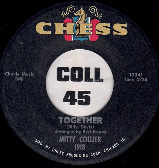Mitty Collier - Together b/w No Faith, No Love - Chess 7"