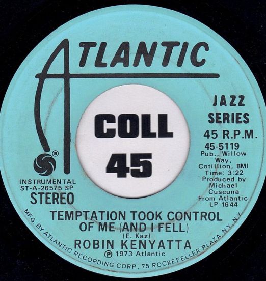 RobinKenyatta-TemptationTookControlOfMe(AndIFell)