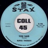 Rufus Thomas – Walking The Dog b/w You Said – Stax 7″