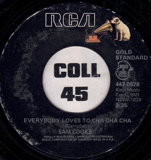 Sam Cooke - Everybody Loves To Cha Cha Cha b/w Wonderful World - RCA Victor 7"