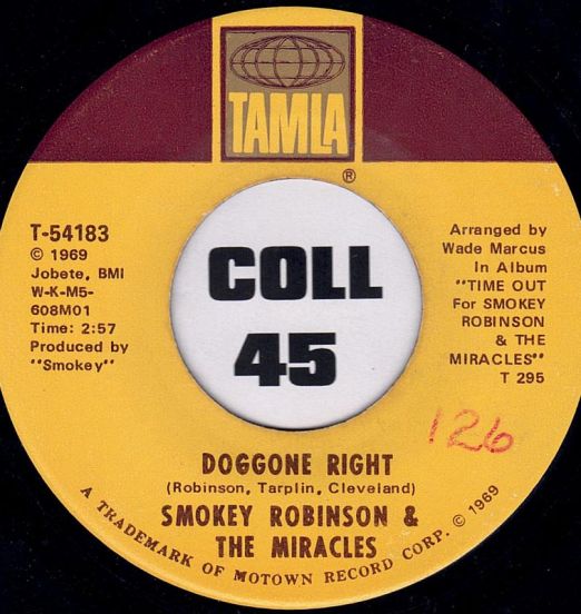 Smokey Robinson & The Miracles - Doggone Right b/w Here I Go Again - Tamla 7"